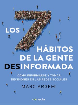 cover image of Los siete hábitos de la gente desinformada